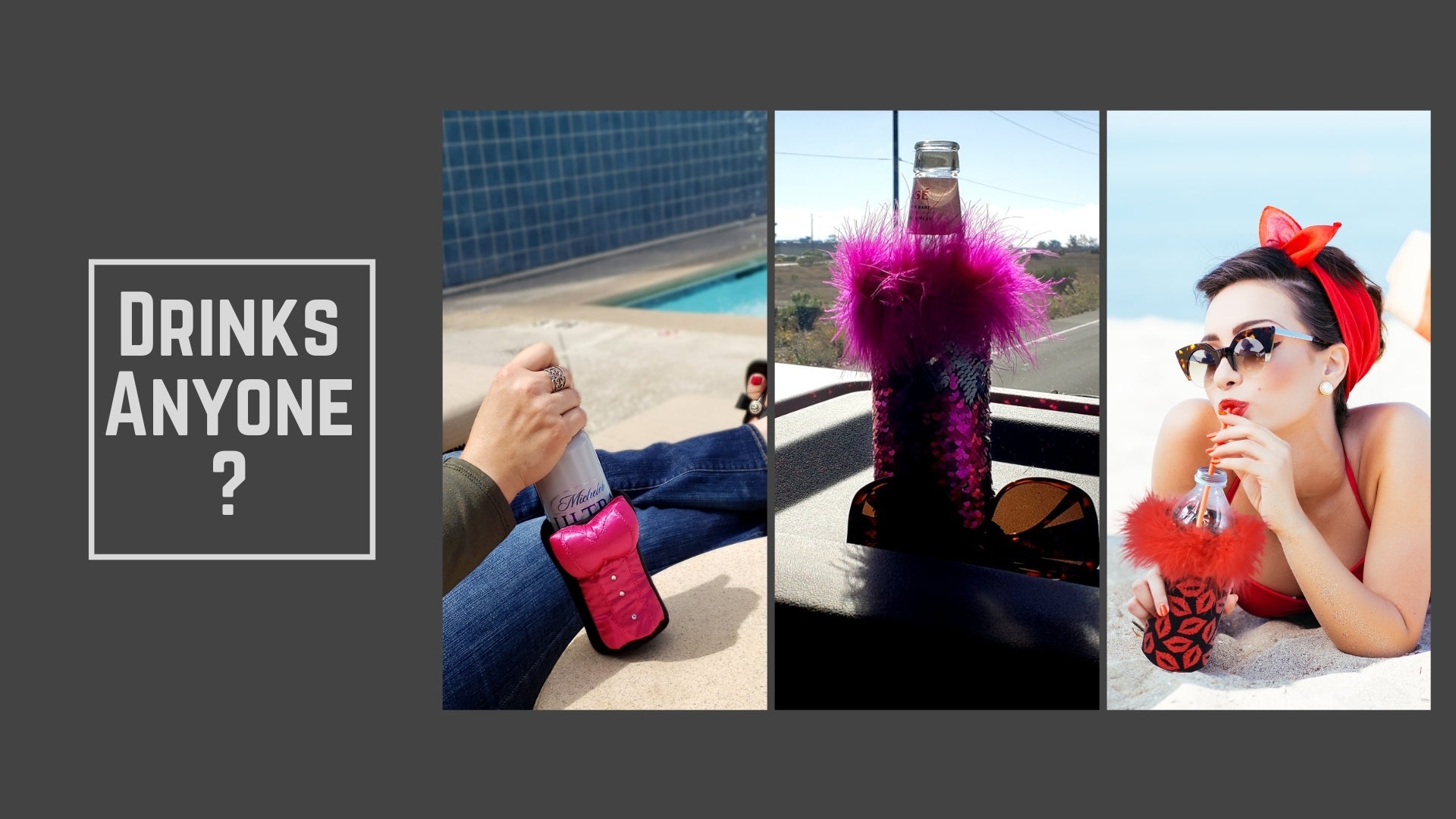 Beer Koozies! As chic as you are! Buy now in sequins and metallic fabrics. The best beer holders!
